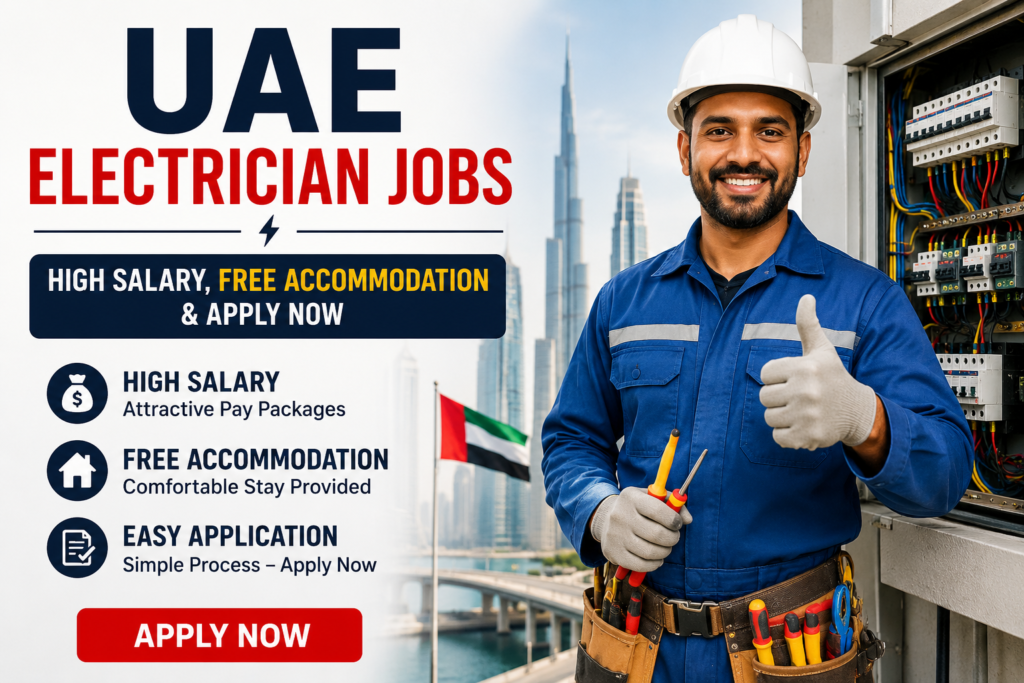 UAE Electrician Jobs – High Salary, Free Accommodation & Apply Now